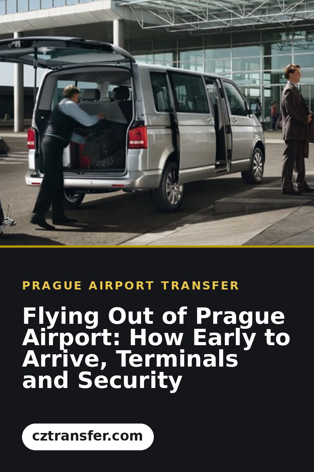 Flying Out of Prague Airport: How Early to Arrive, Terminals and Security