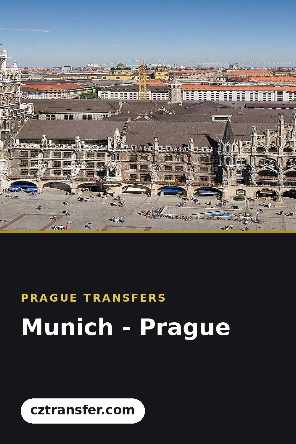 Munich - Prague