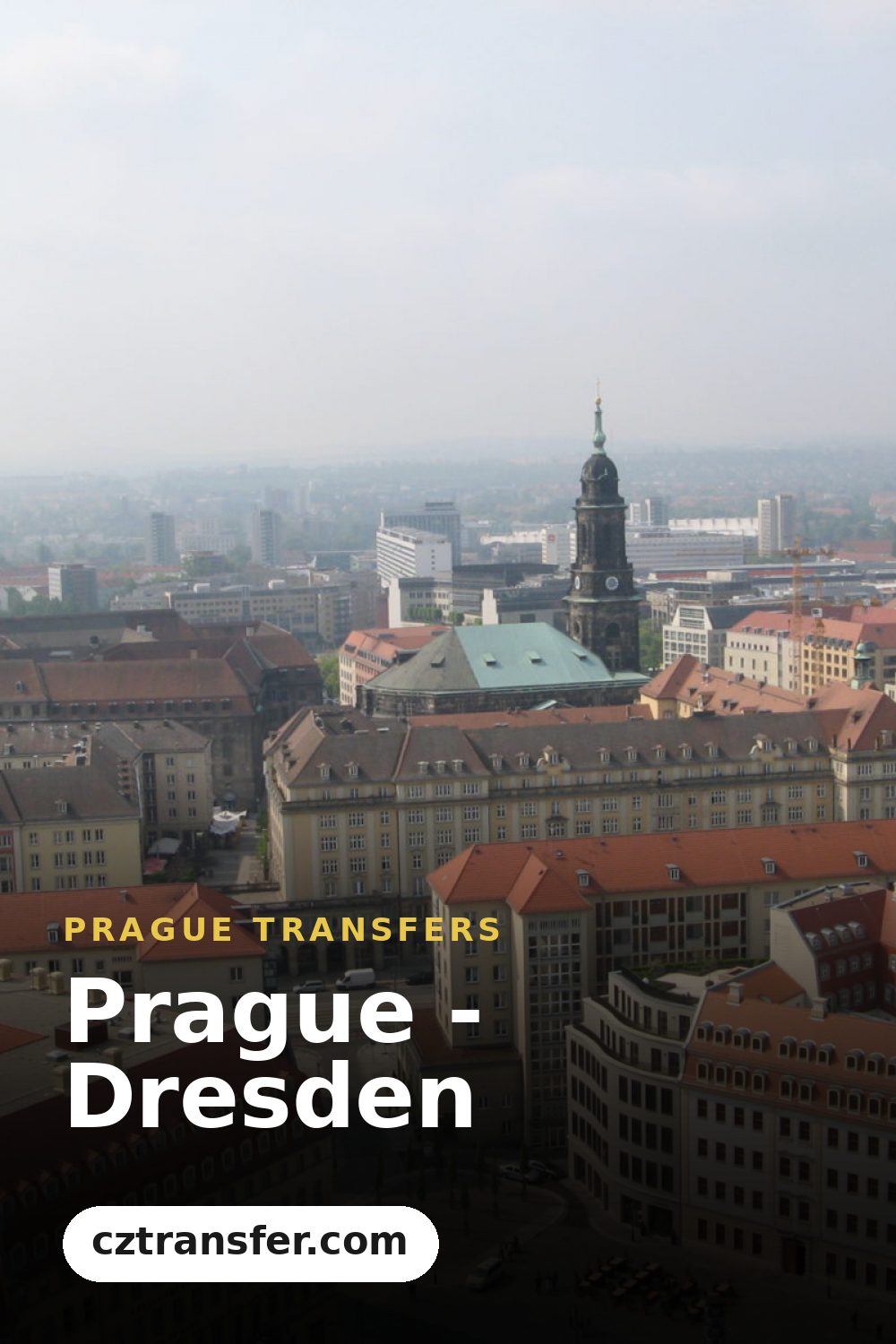 Prague - Dresden