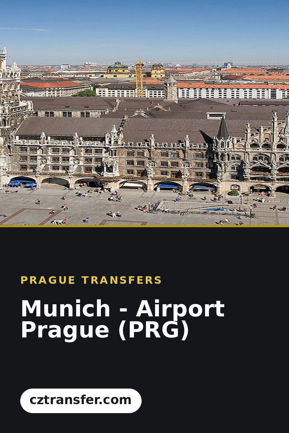 Munich - Airport Prague (PRG)