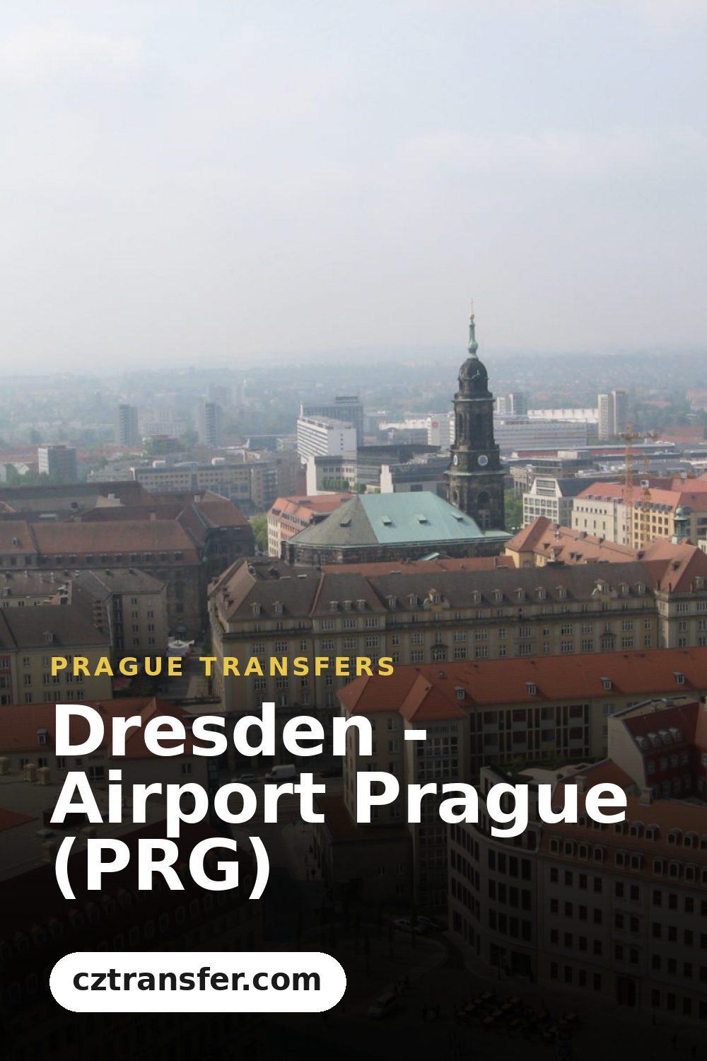 Dresden - Airport Prague (PRG)