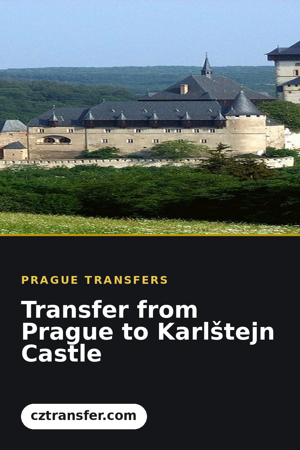 Transfer from Prague to Karlštejn Castle