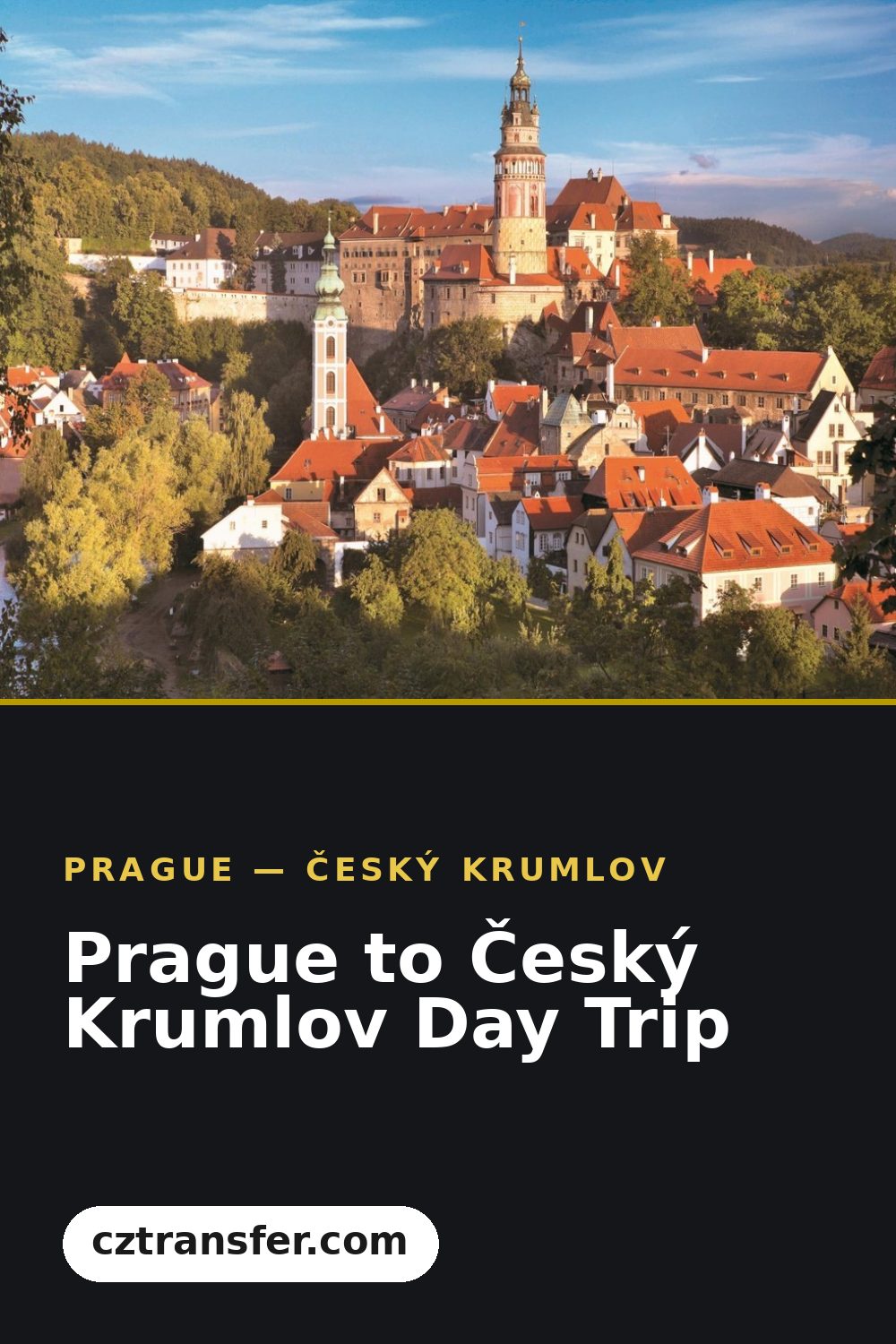 Prague to Český Krumlov Day Trip