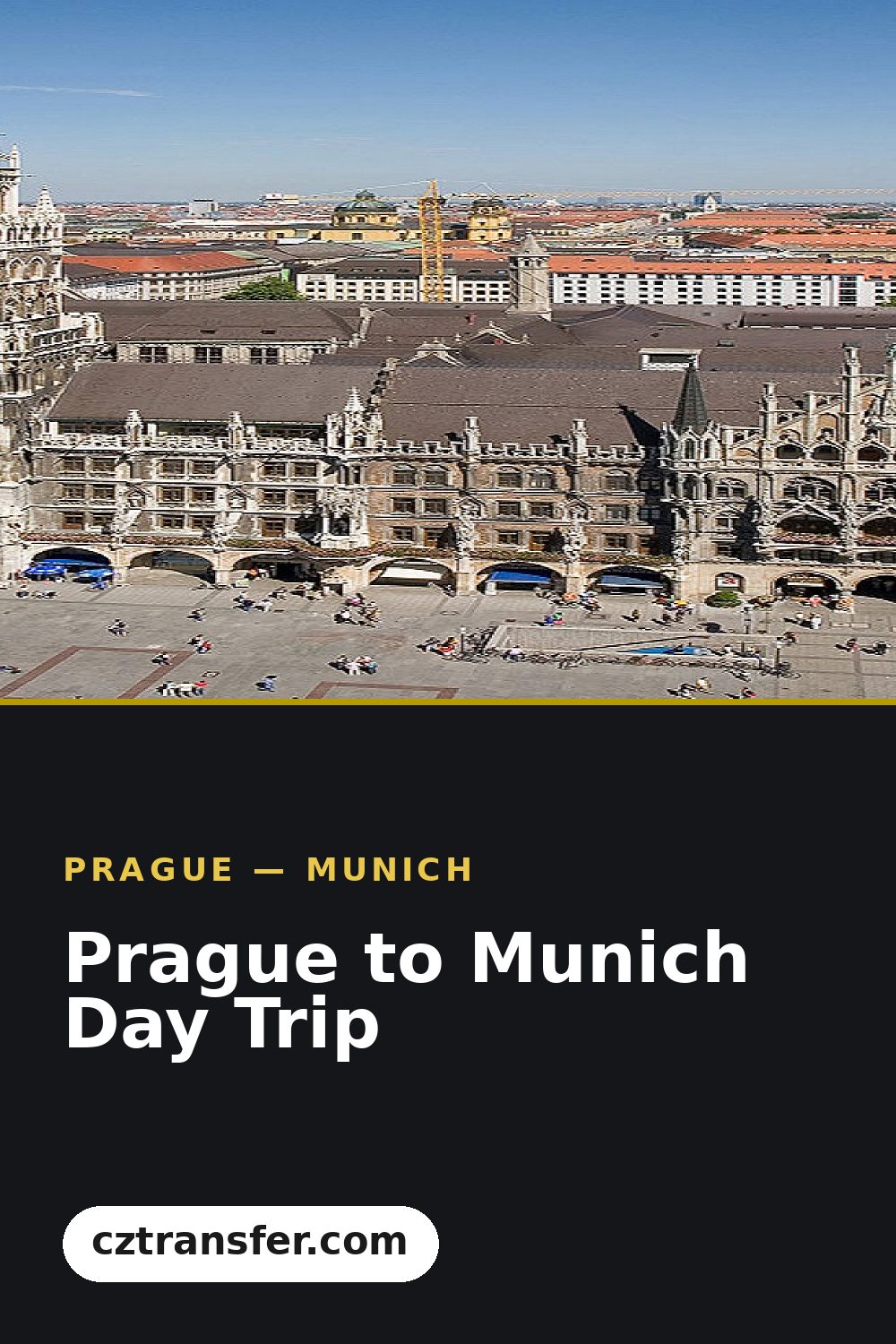 Prague to Munich Day Trip