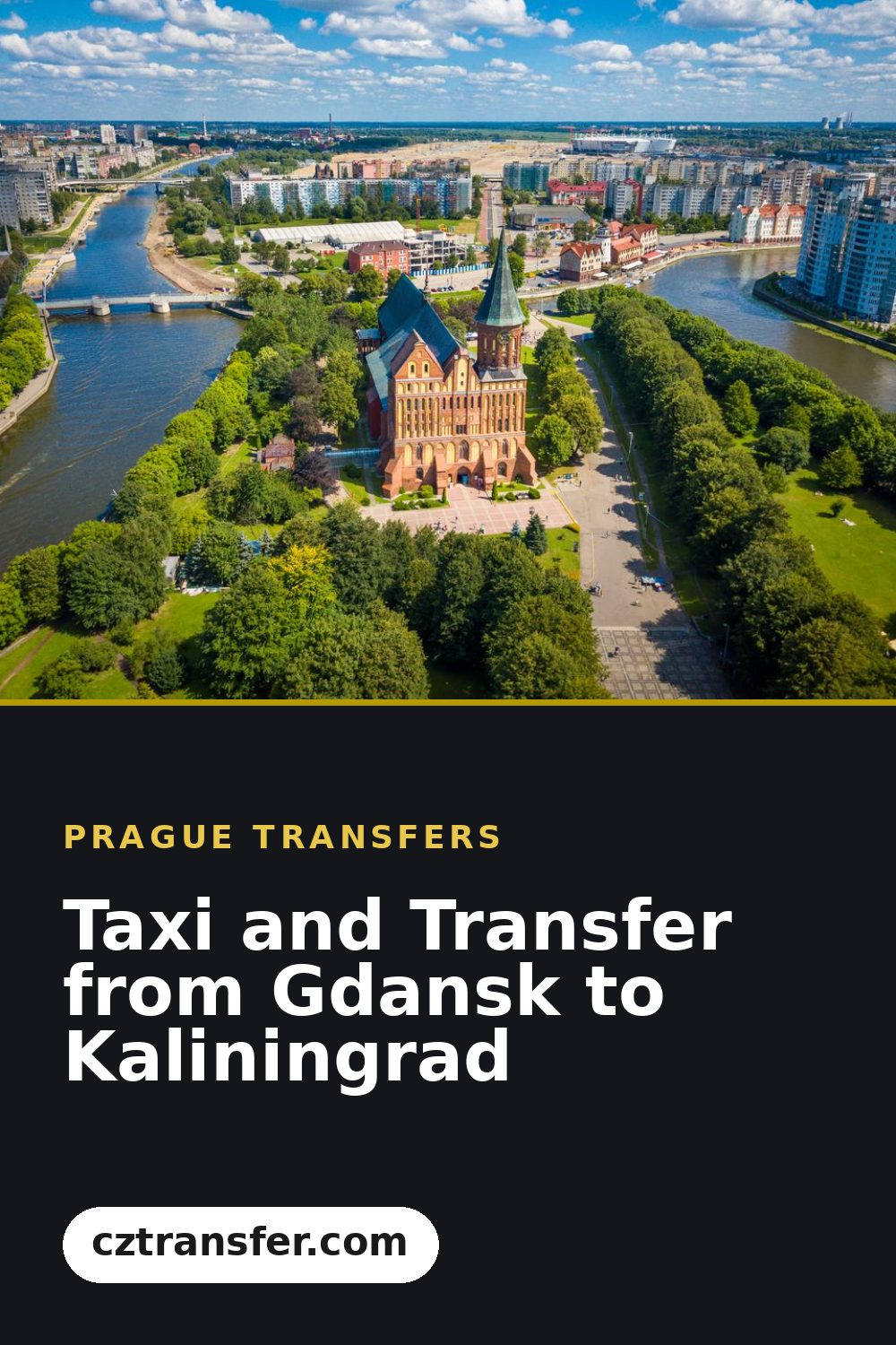 Taxi and Transfer from Gdansk to Kaliningrad