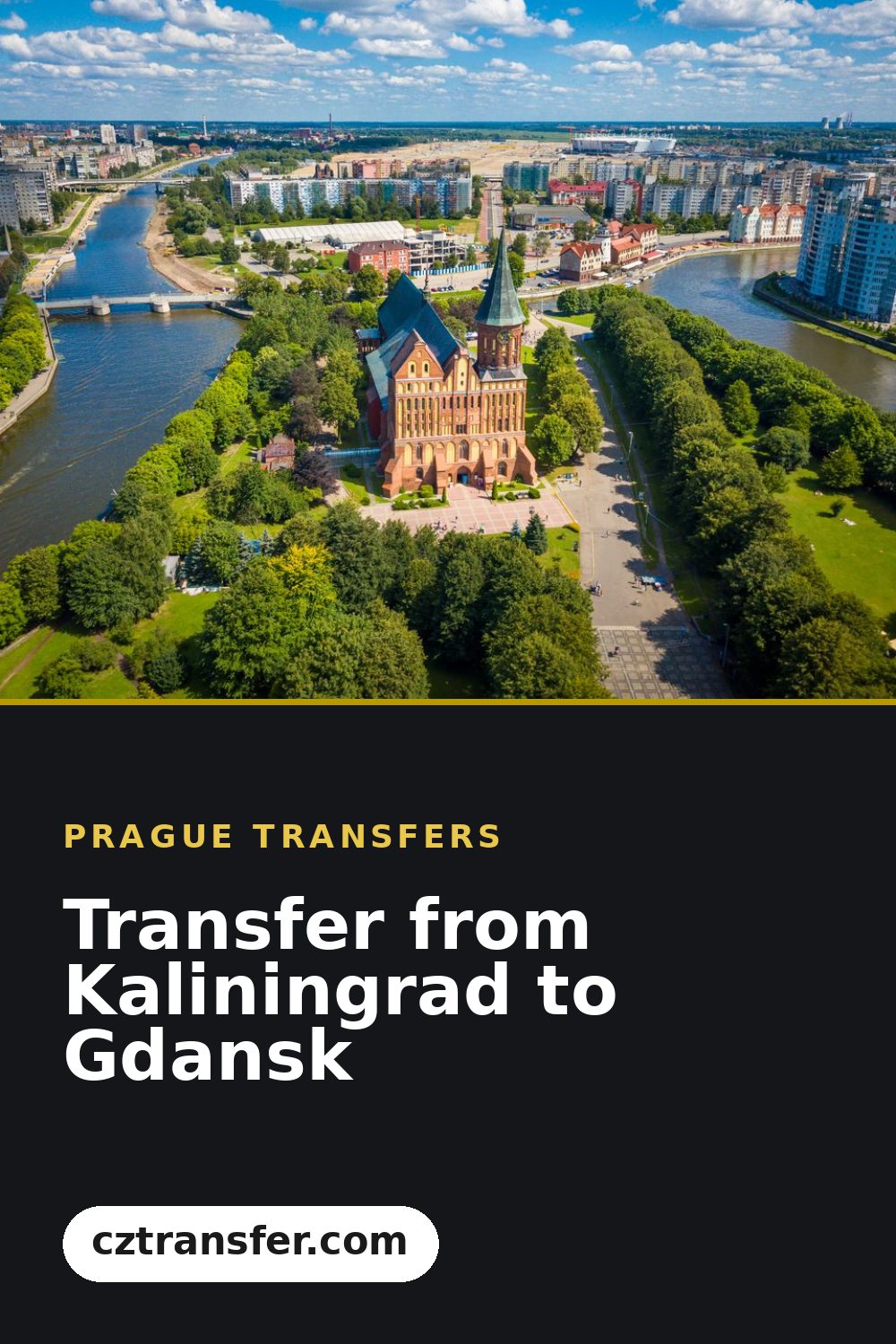 Transfer from Kaliningrad to Gdansk
