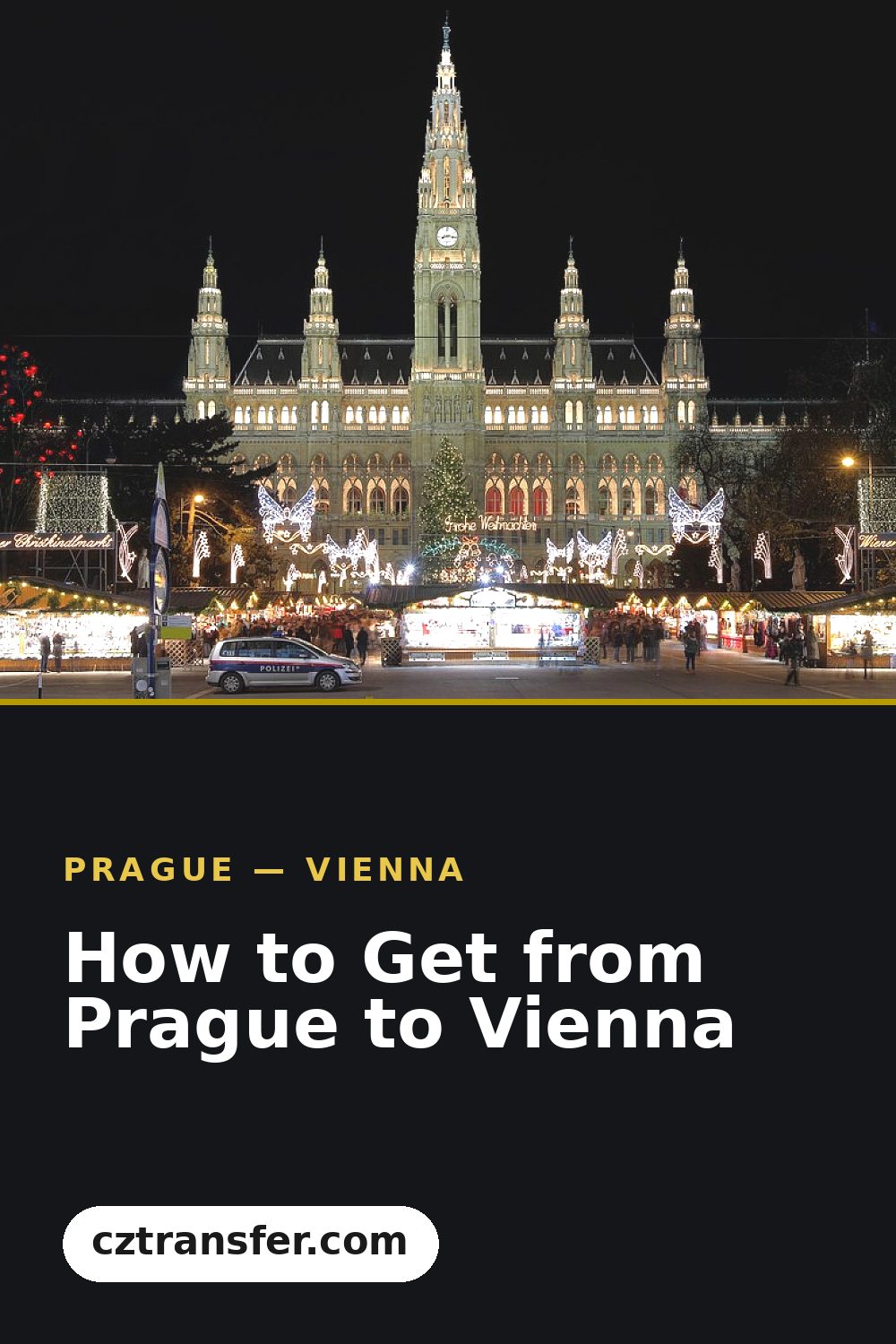 How to Get from Prague to Vienna