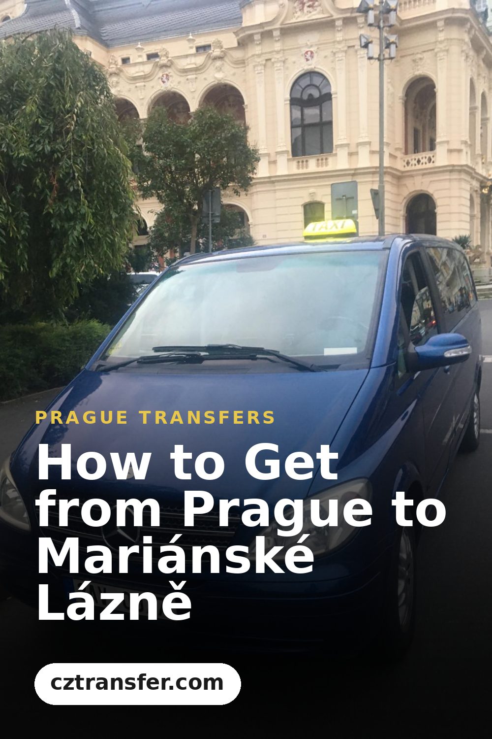 How to Get from Prague to Mariánské Lázně