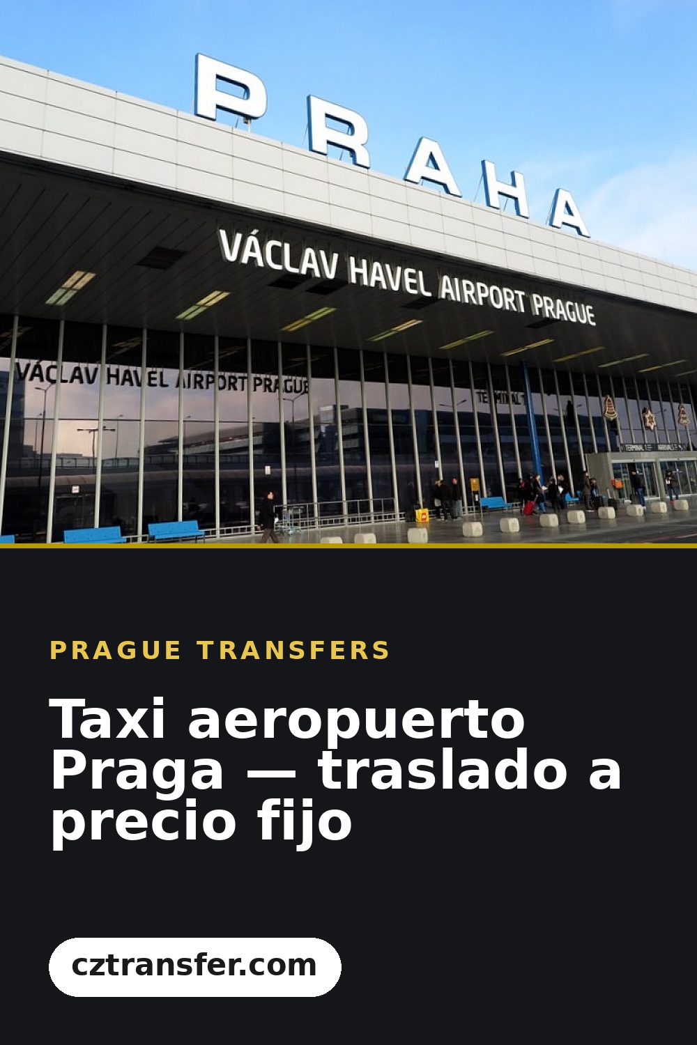 Taxi aeropuerto Praga — traslado a precio fijo