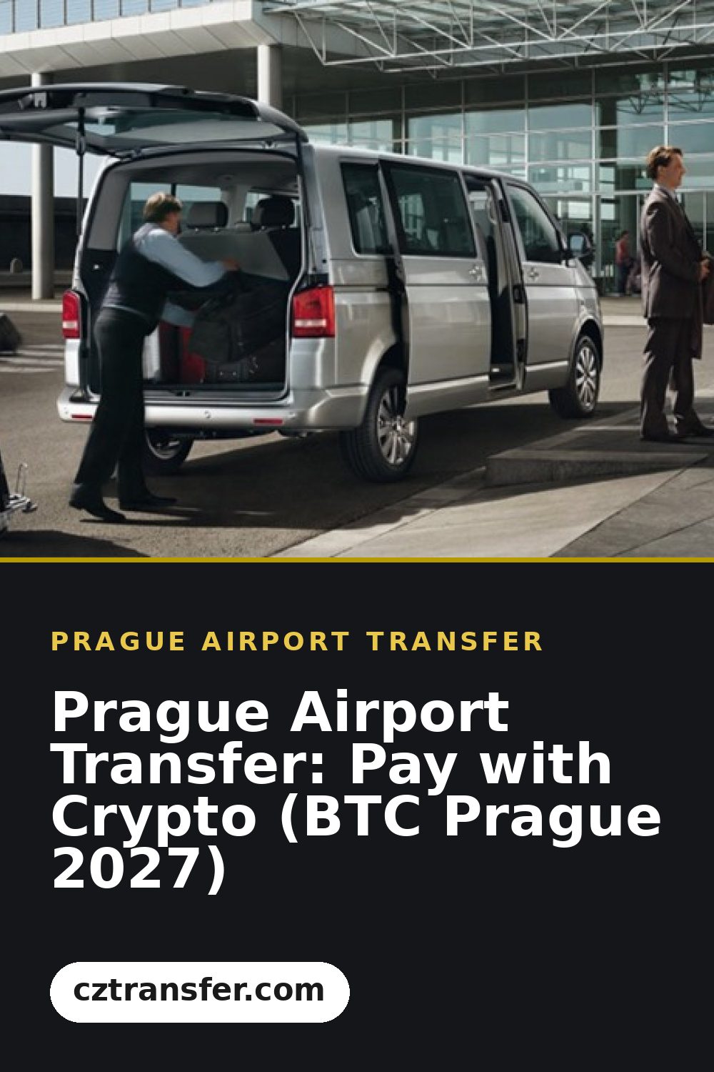 Prague Airport Transfer: Pay with Crypto (BTC Prague 2027)
